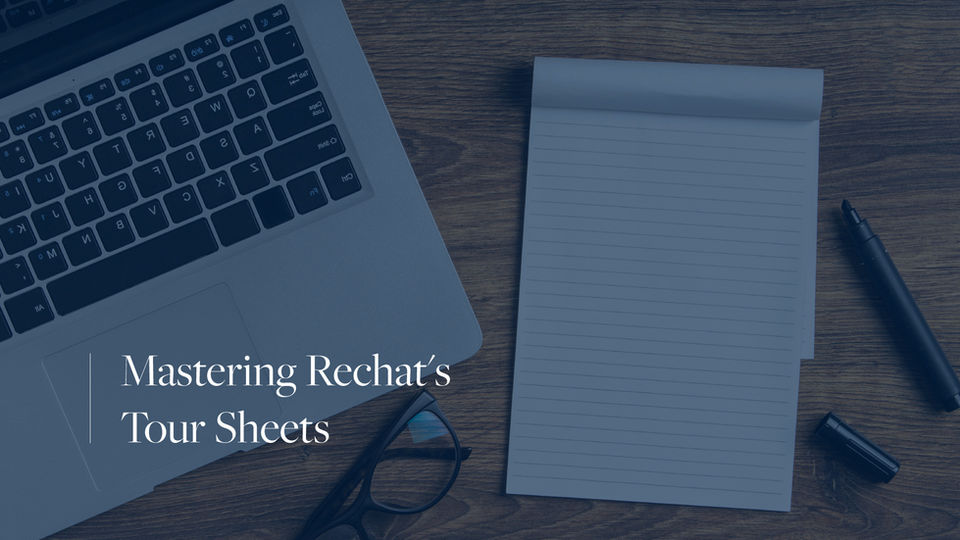Mastering Rechat's Tour Sheets